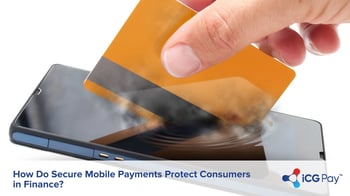 How Do Secure Mobile Payments Protect Consumers in Finance?