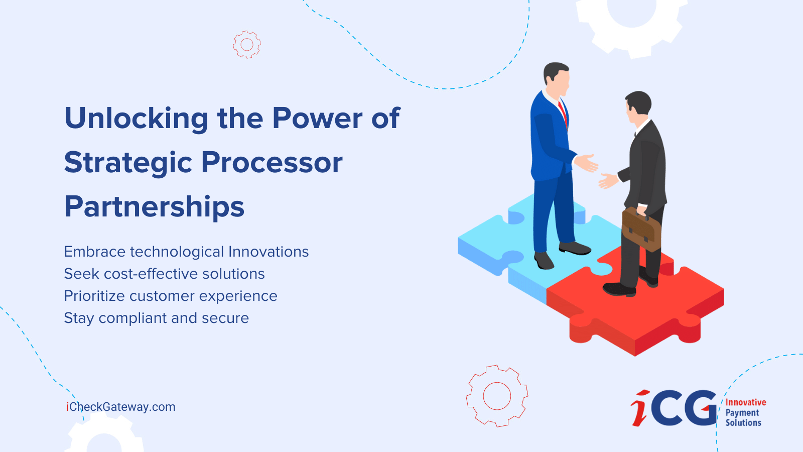 Unlocking the Power of Strategic Processor Partnerships