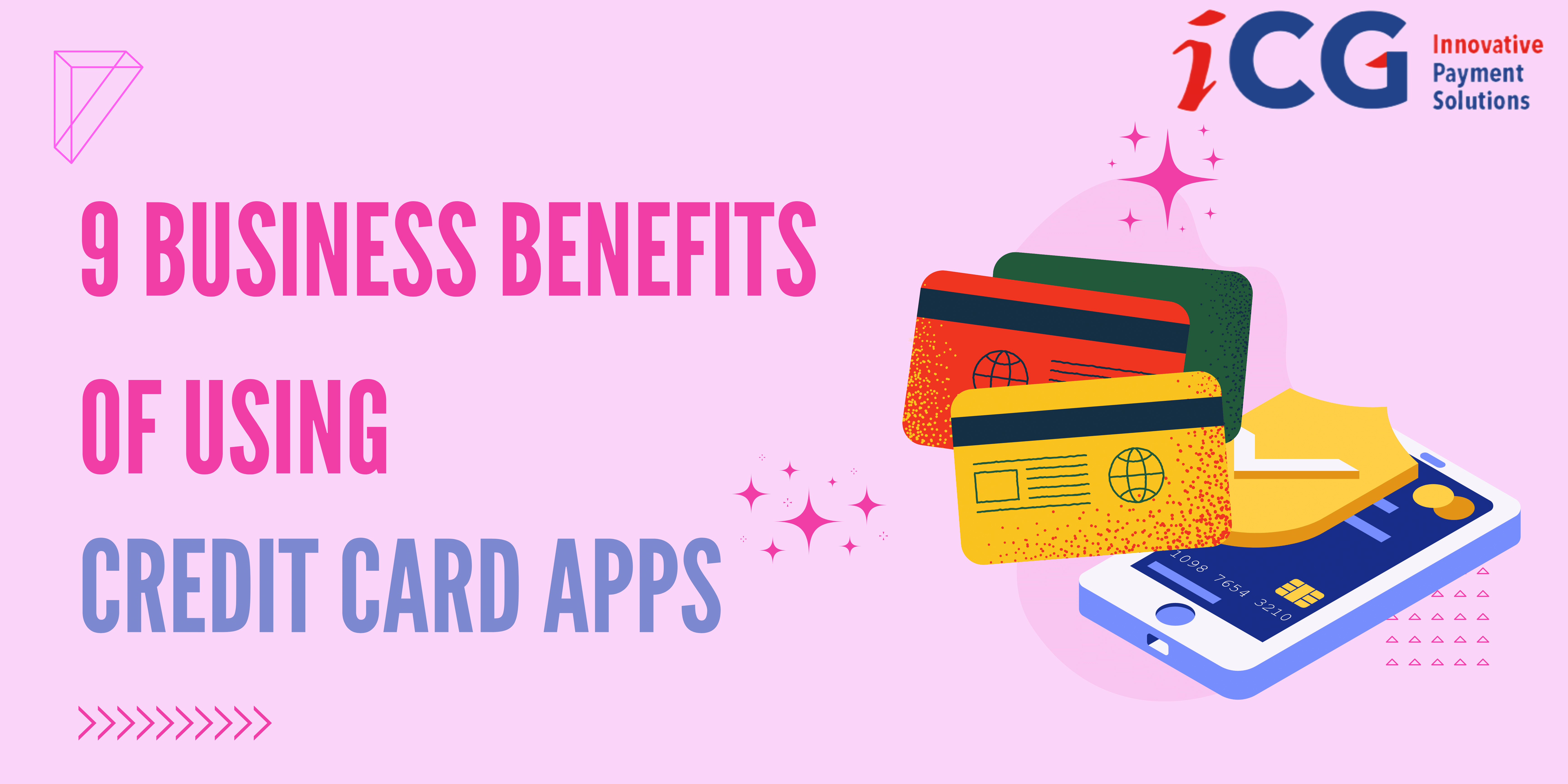 9 Business Benefits of Using Credit Card Apps