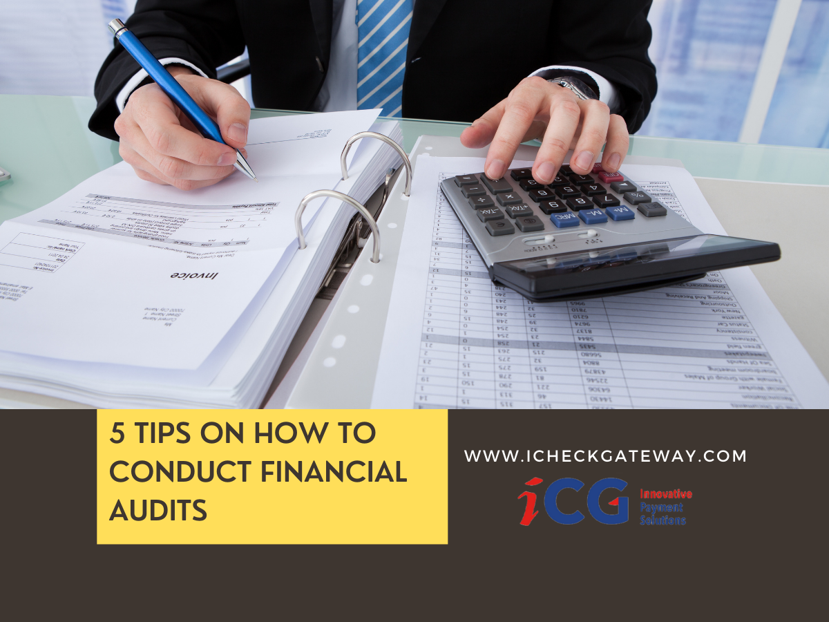 5 Tips on How to Conduct Financial Audits