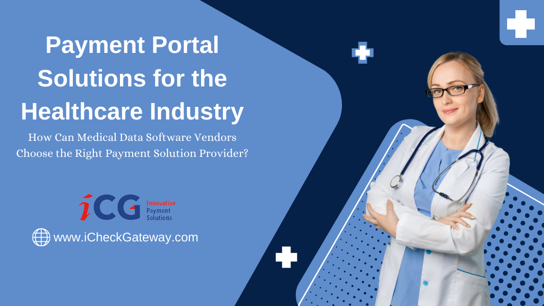 Payment Portal Solutions for the Healthcare Industry